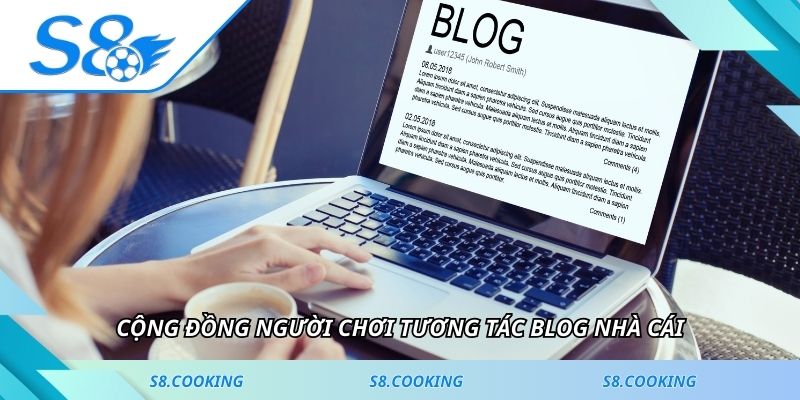 Cộng đồng người chơi tương tác blog nhà cái