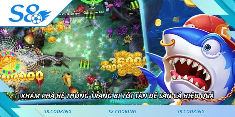 Khám phá hệ thống trang bị tối tân để săn cá hiệu quả