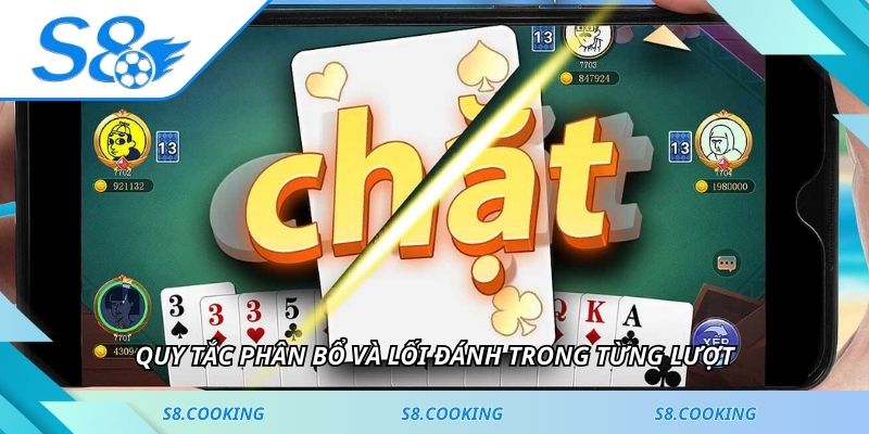 Quy tắc phân bổ và lối đánh trong từng lượt